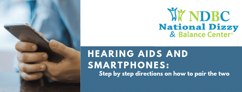 Hearing Aids and Smartphones