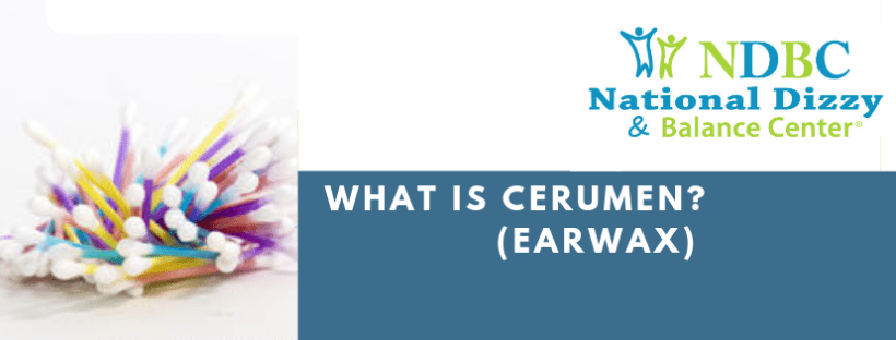 What is Cerumen (Earwax)?